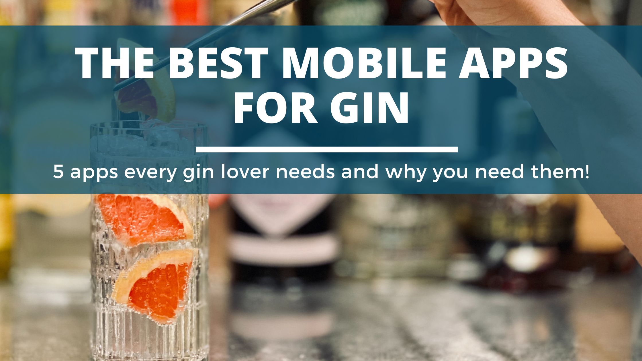 Image of DIY DISTILLING The best mobile apps for gin