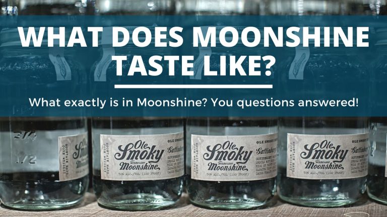 What Does Moonshine Taste Like (Distiller Explains!)