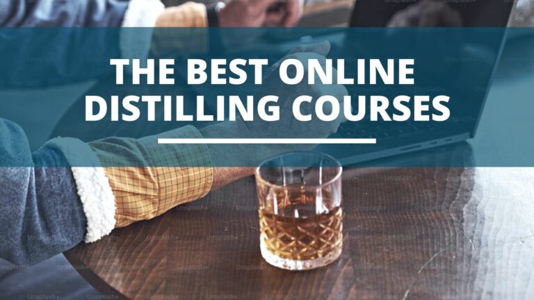 The 5 Best Online Distilling Courses | For All Levels